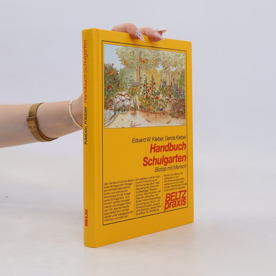 Eduard W. Kleber Handbuch Schulgarten