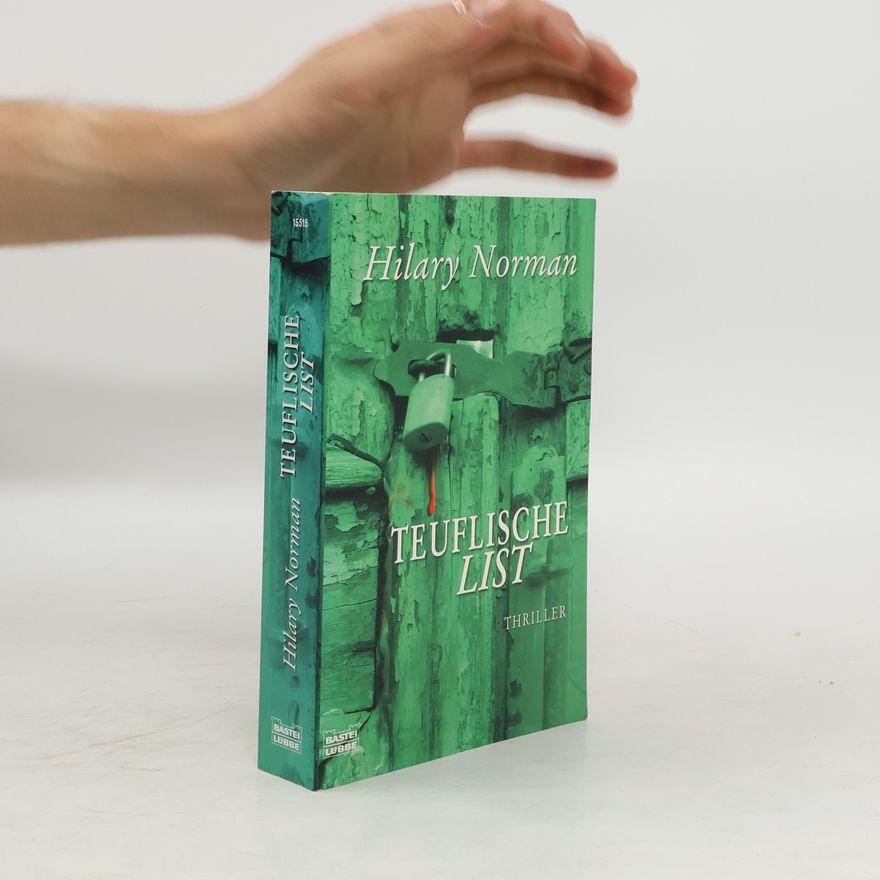 Hilary Norman Teuflische List