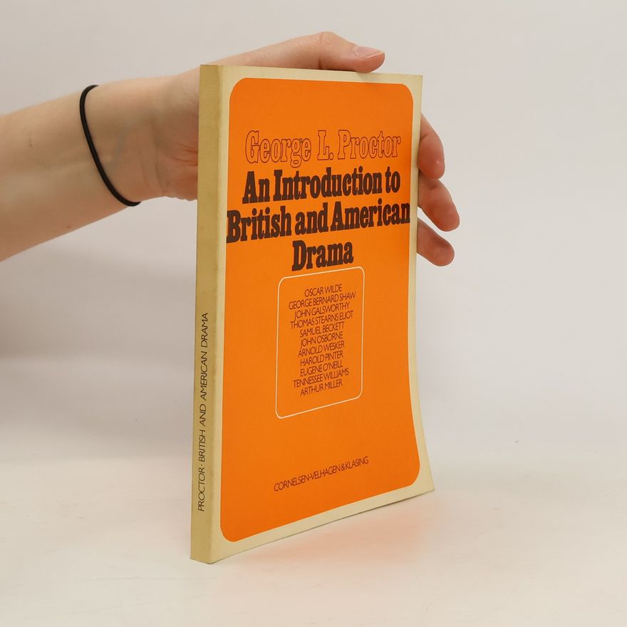 George L. Proctor An Introduction to British and American Drama