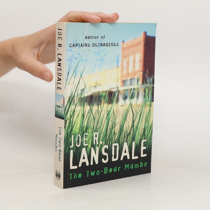 Joe R. Lansdale Two Bear Mambo