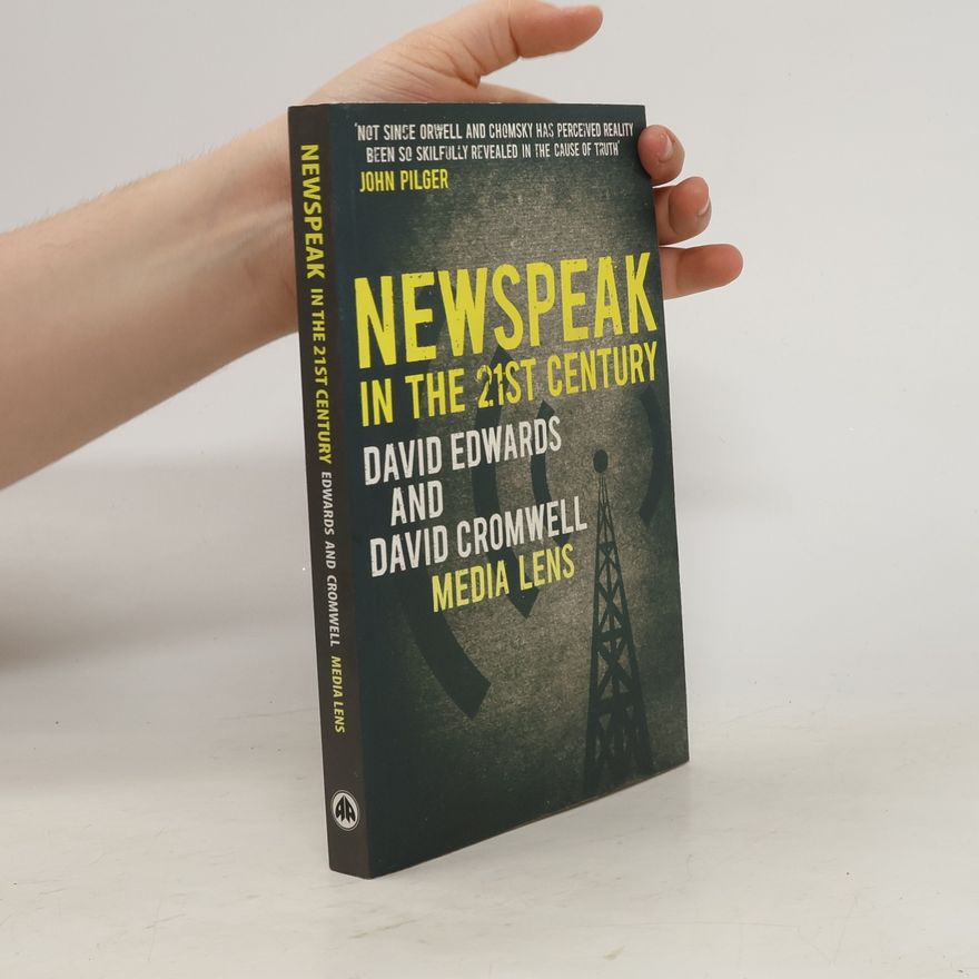 David Edwards-May NEWSPEAK in the 21st Century