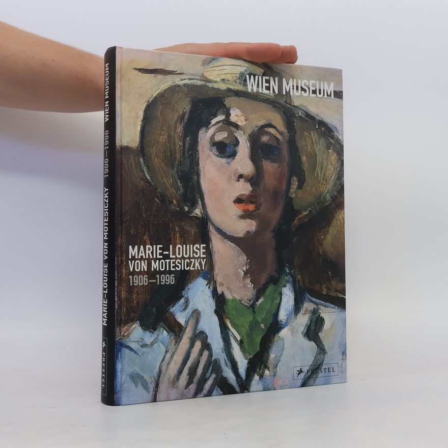 Birgit Sander Marie-Louise von Motesiczky 1906-1996