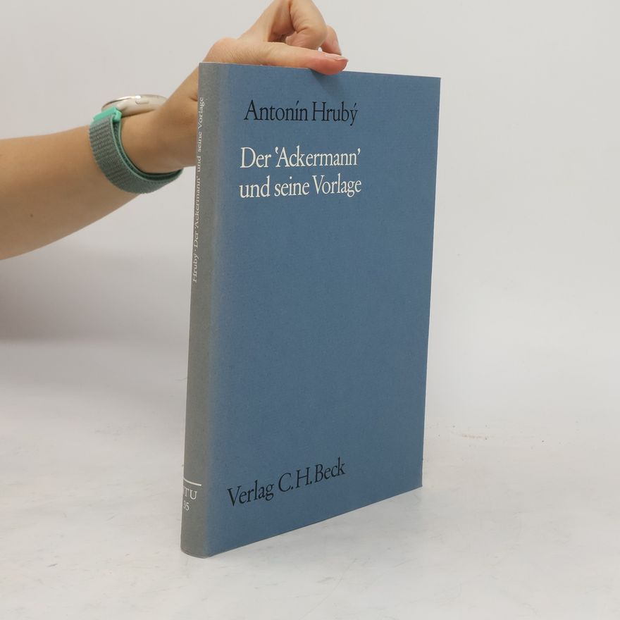Antoni n. Hruby Der Ackermann und seine Vorlage