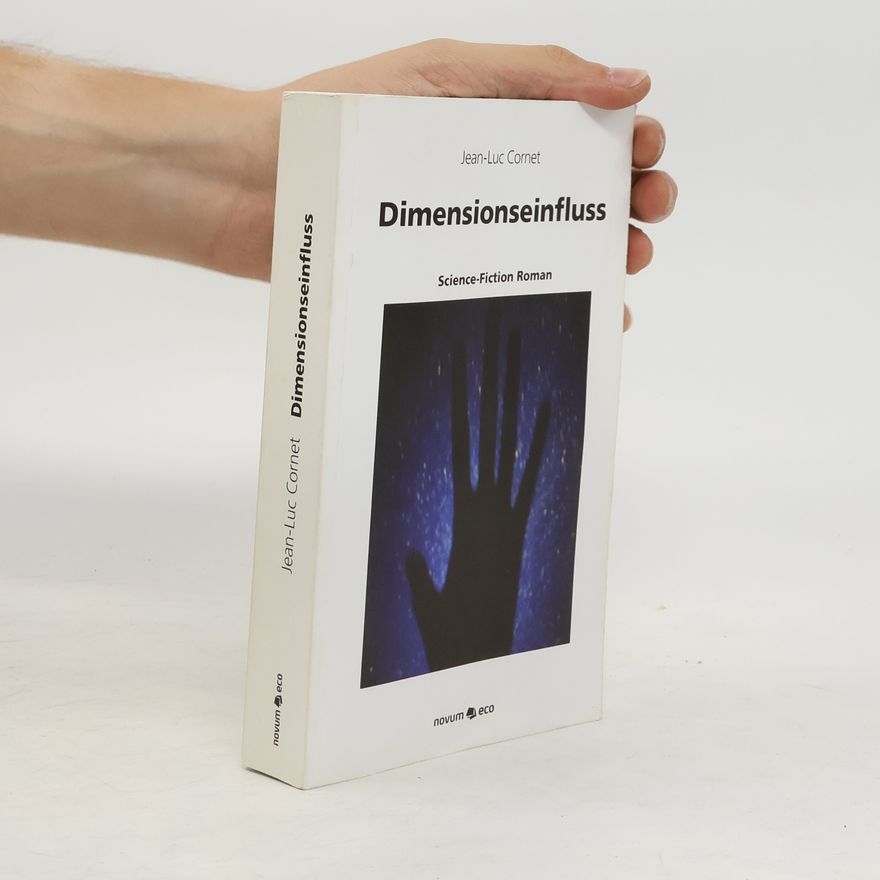Jean Luc Cornette Dimensionseinfluss