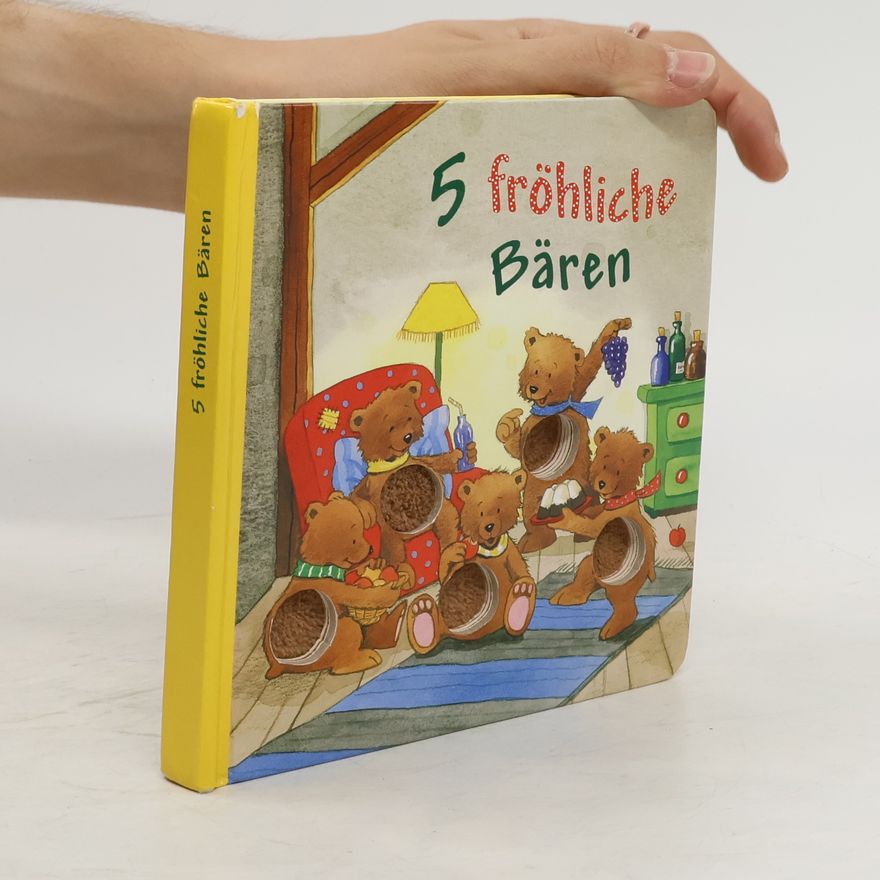 Kerstin M. Schuld 5 fröhliche Bären