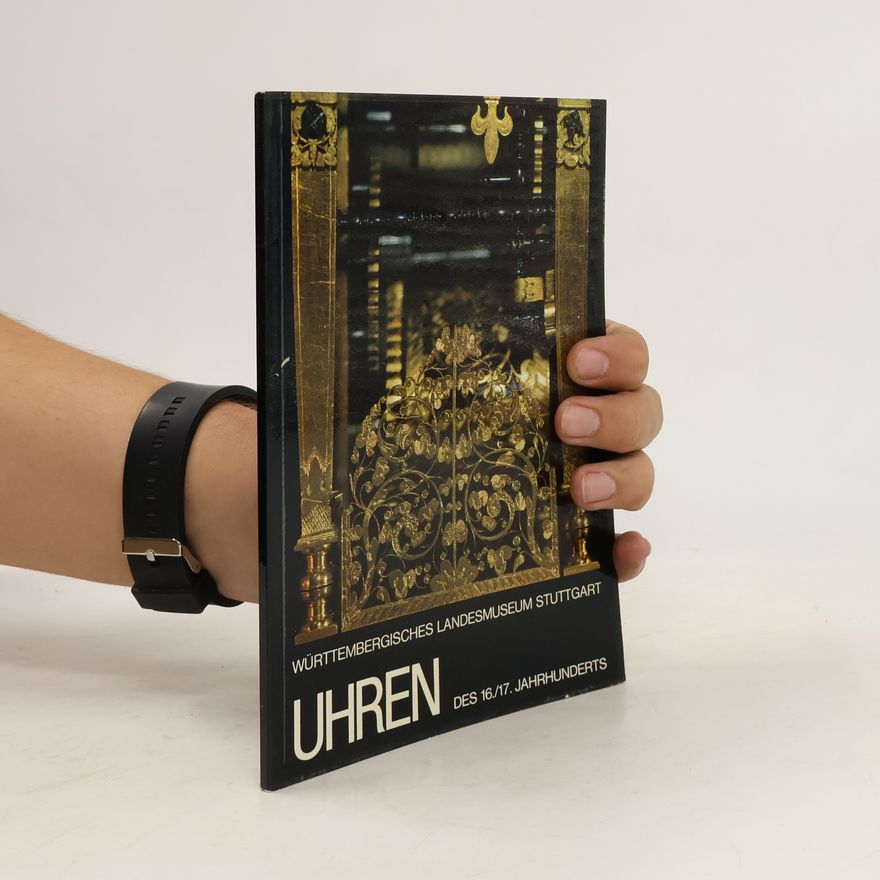 Autorenkollektiv Uhren des 16./17. Jahrhunderts