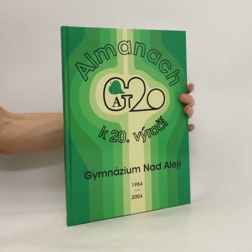 Autorenkollektiv Gymnázium Nad Alejí. Almanach k 20. výročí
