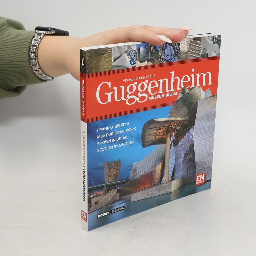 Auteurscollectief Visual Guide to the Guggenheim Museum Bilbao