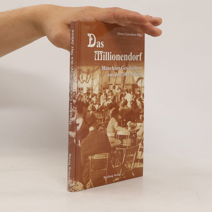 Dieter Grossherr Das Millionendorf