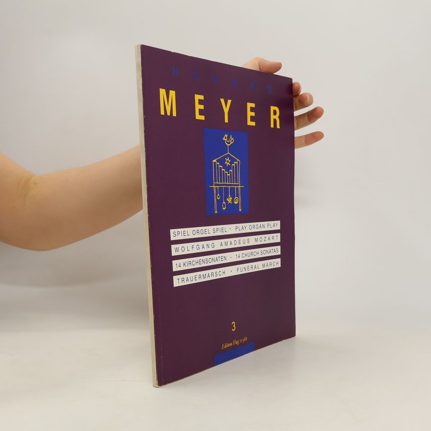 Hannes Meyer-Wieck Hannes Meyer. Spiel Orgel Spiel. Play Organ Play.
