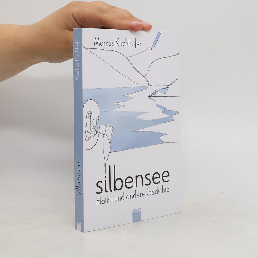 Rebekka Salm silbensee. Haiku und andere Gedichte