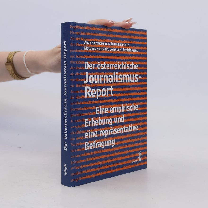 Andy Kaltenbrunner Der österreichische Journalismus-Report