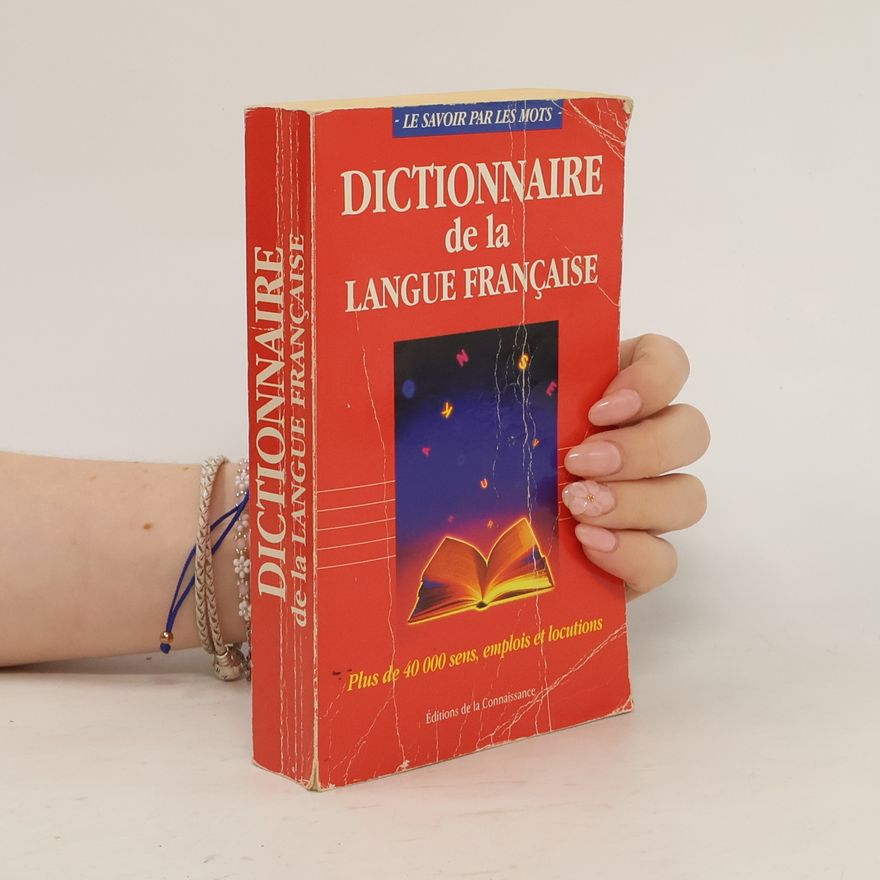 Autorenkollektiv Dictionnaire de la langue française