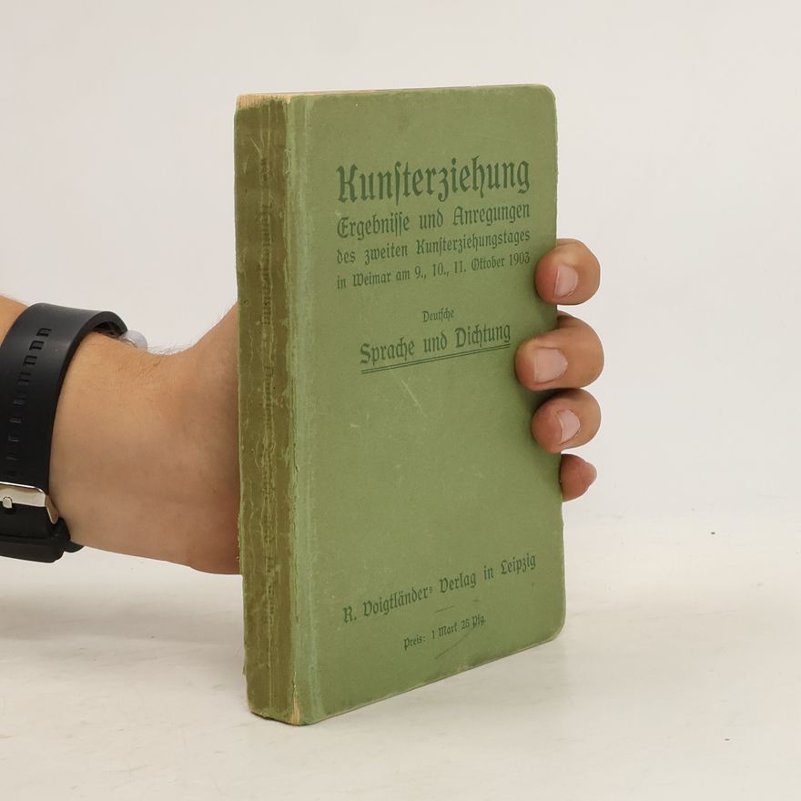 Kolektív autorov Kunsterziehung. Deutsche Sprache und Dichtung