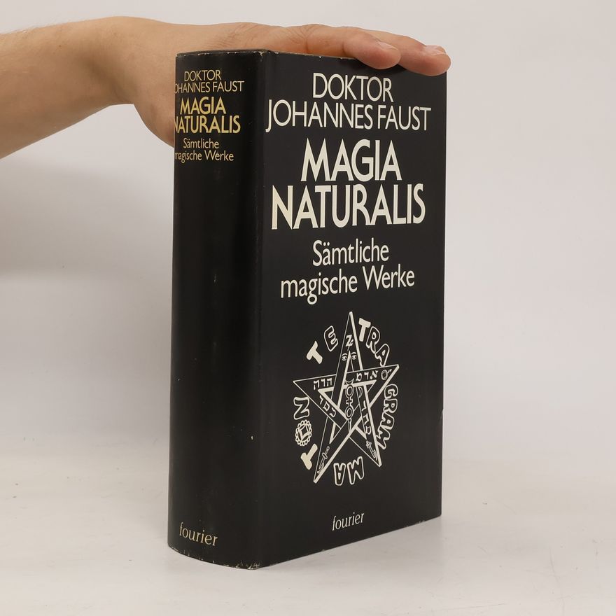 Johannes Faust Magia naturalis