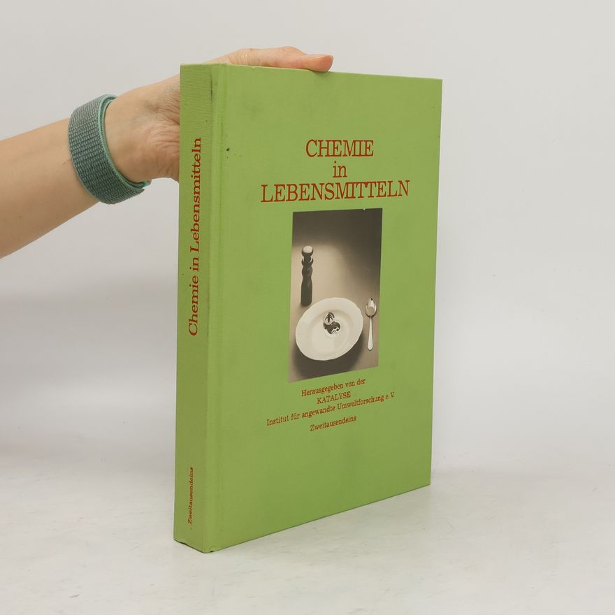 Autores varios Chemie in Lebensmitteln