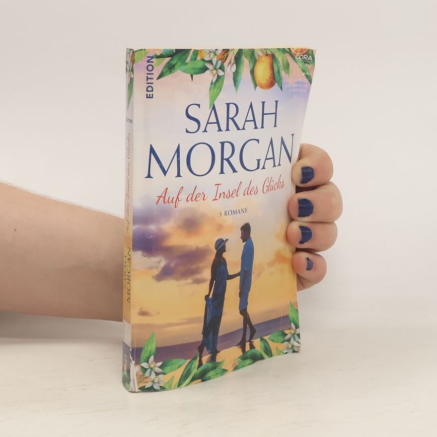 Sarah Morgan Auf der Insel des Glücks