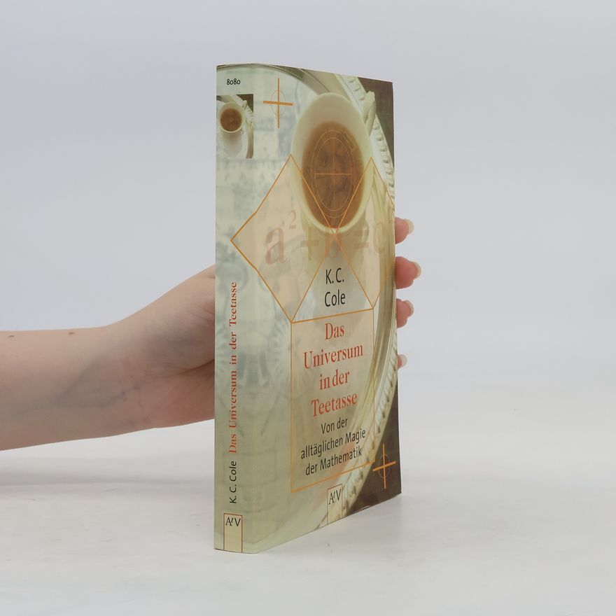 K. C. Cole Das Universum in der Teetasse