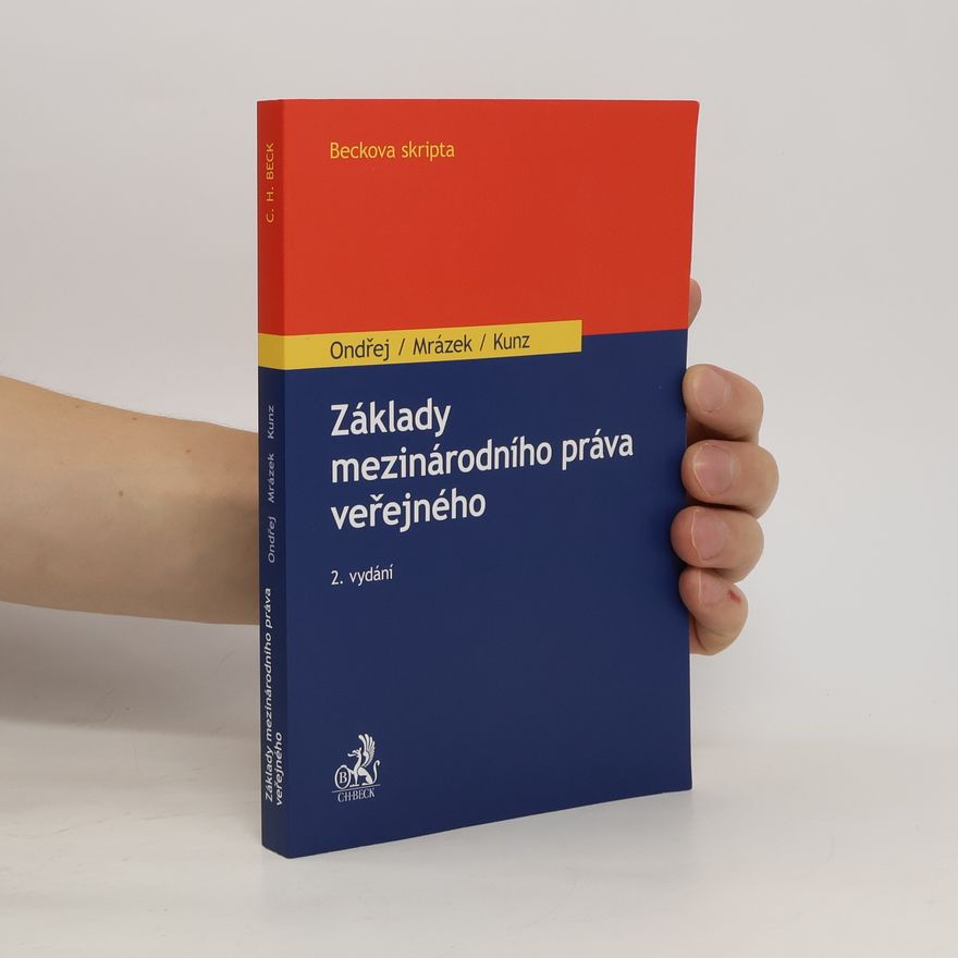 Jan Ondřej Základy mezinárodního práva veřejného (2. vydání)