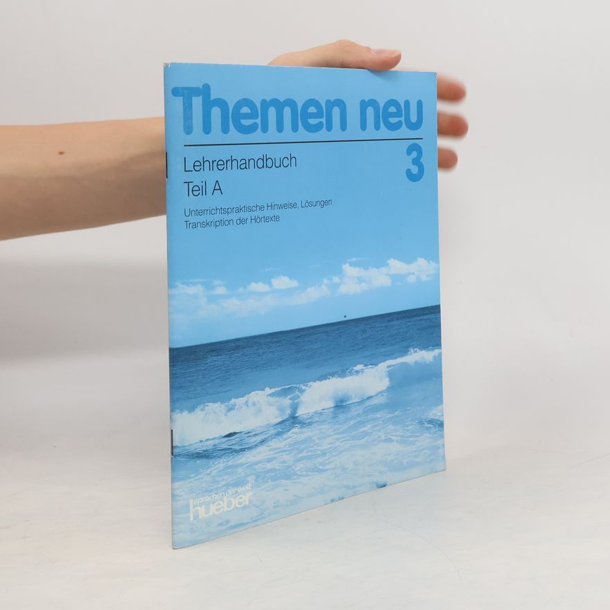 Autorenkollektiv Themen neu 3. Lehrerhandbuch Teil A