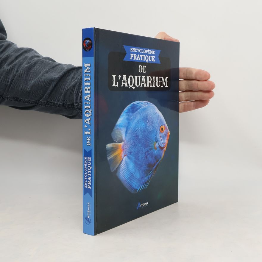 Autorenkollektiv Encyclopédie pratique de l'aquarium