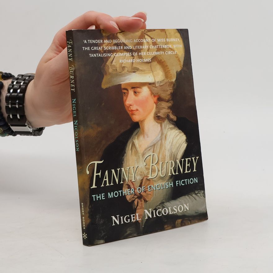 Nigel Nicolson Fanny Burney