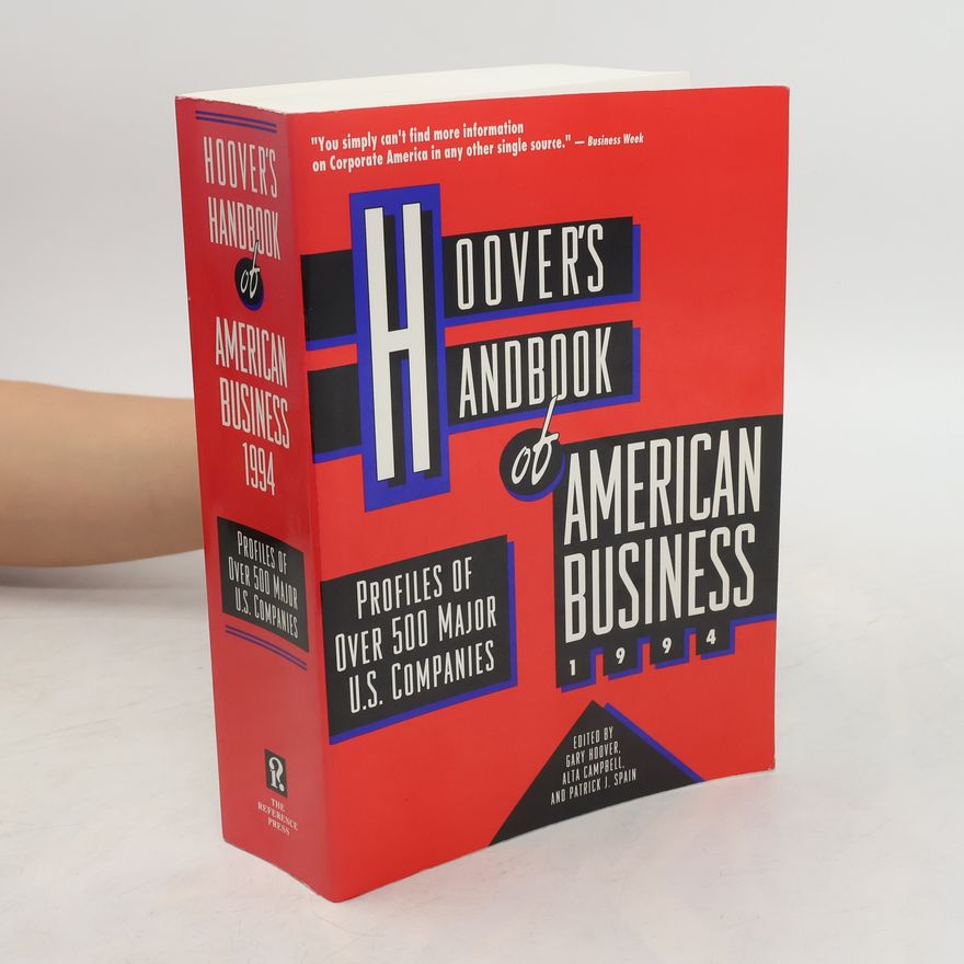 Patrick J. Spain Hoover's Handbook of American Business 1994