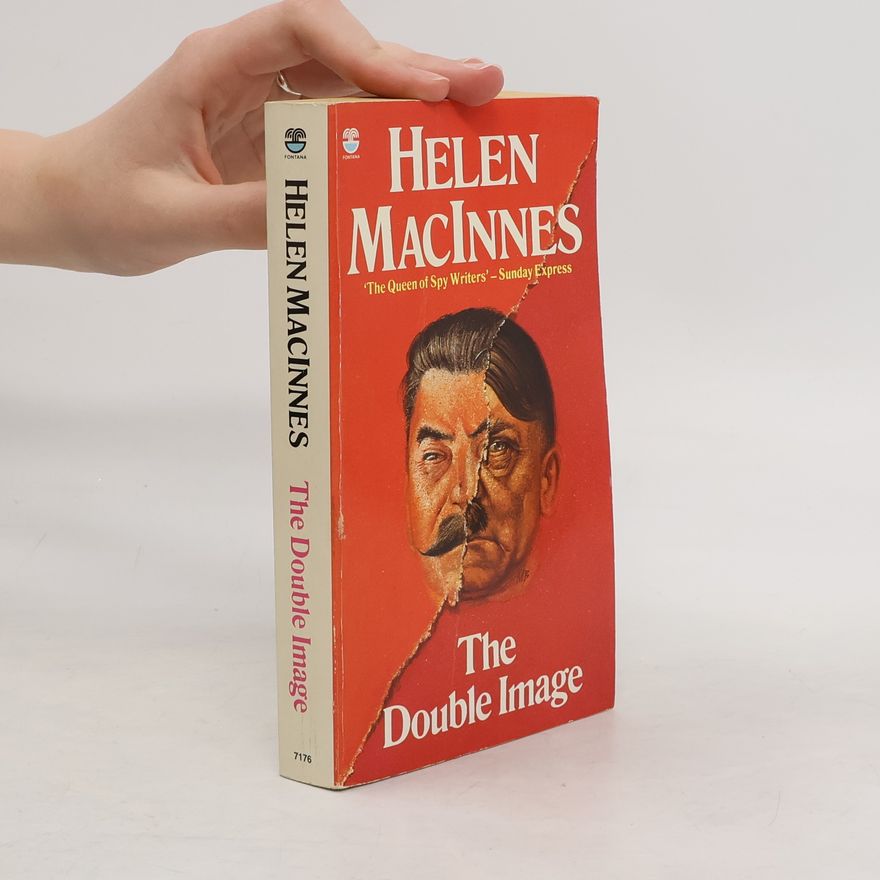 Helen MacInnes The Double Image
