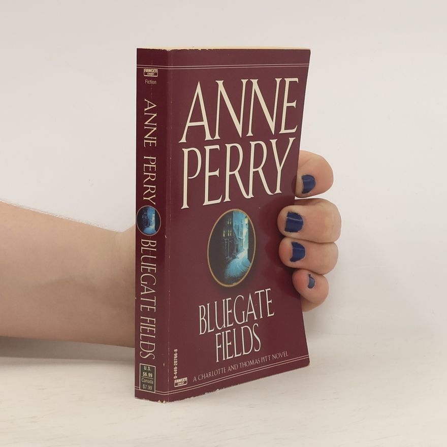 Anne Perry Bluegate Fields