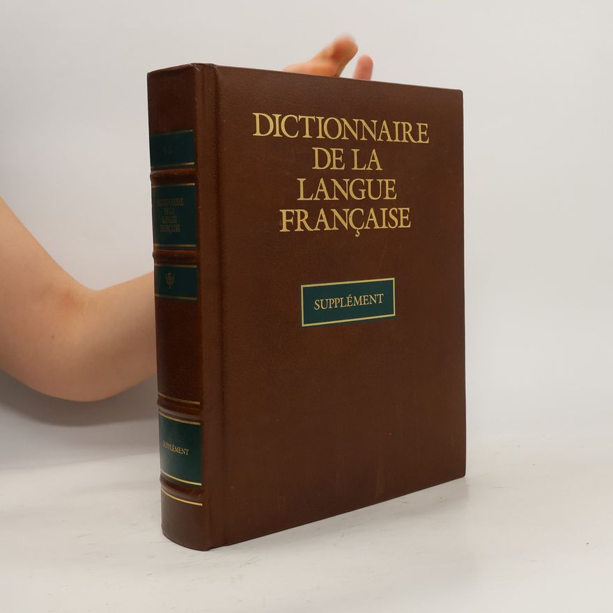 Jacques Baudeneau Dictionnaire de la langue française. Supplément