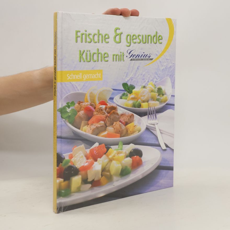 Autorenkollektiv Frische und gesunde Küche mit Genius