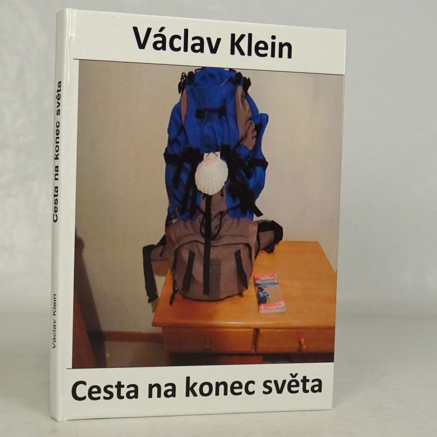 Václav Klein Cesta na konec světa
