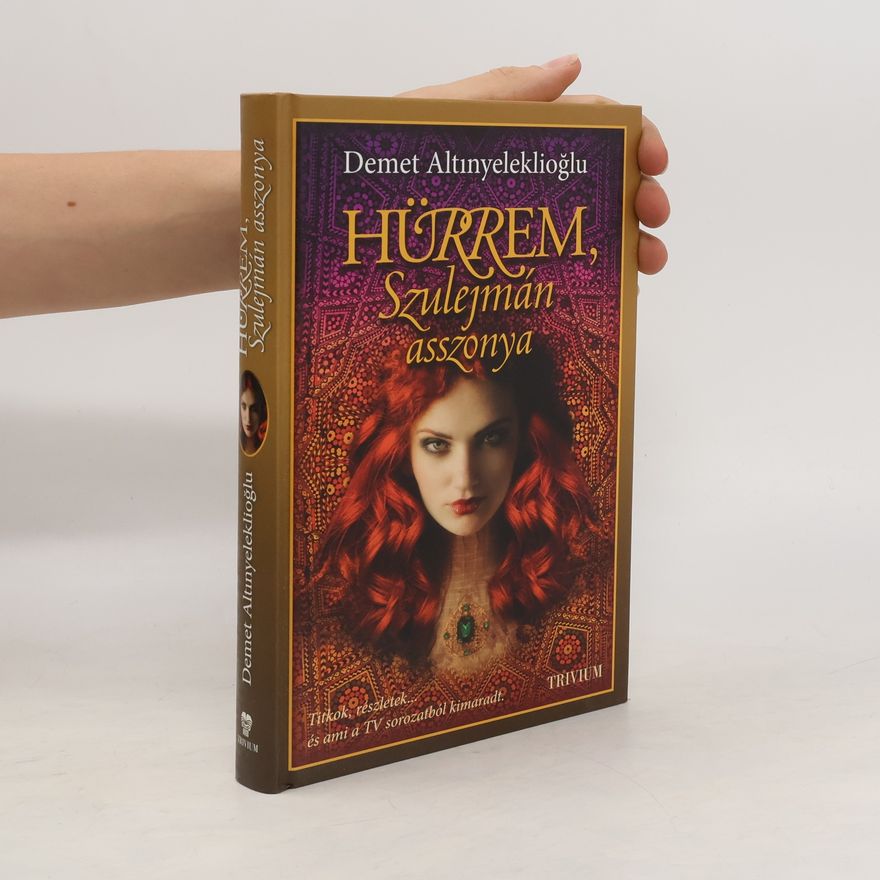 Altinyeleklioglu Demet Hürrem, Szulejmán asszonya