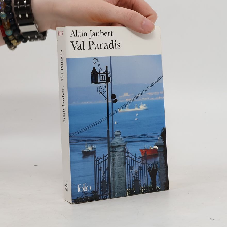 Alain Jaubert Val Paradis