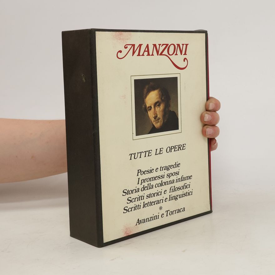 Alessandro Manzoni Tutte la Opere