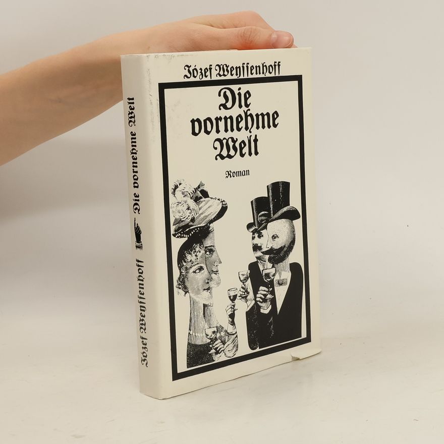 Józef Weyssenhoff Die vornehme Welt