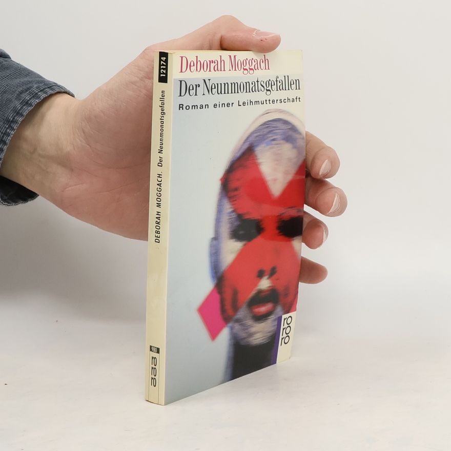 Deborah Moggach Der Neunmonatsgefallen