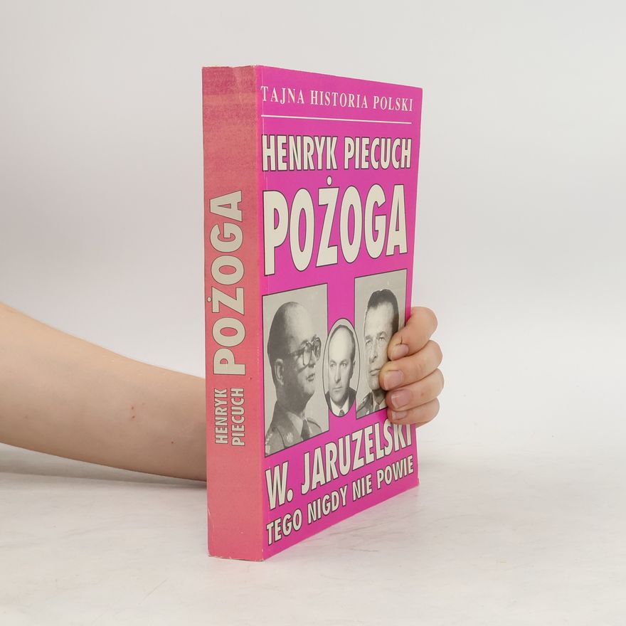 Piecuch Henryk Pożoga