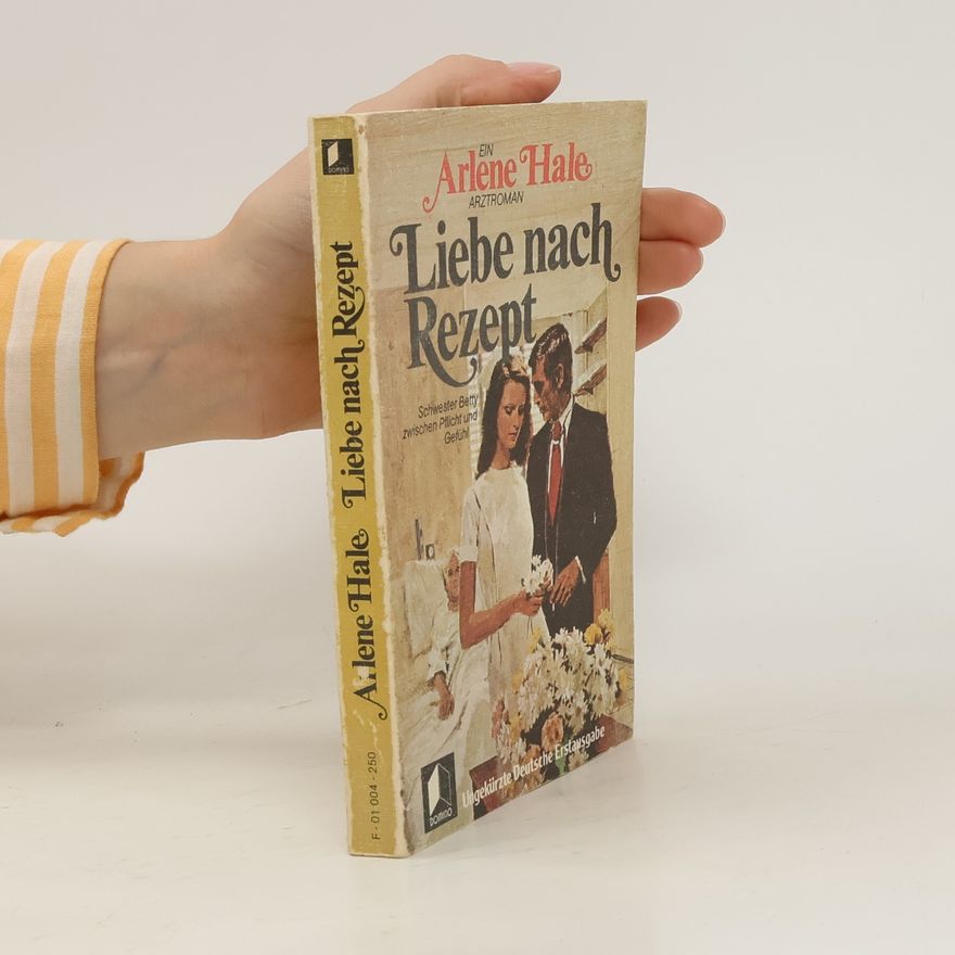 Arlene Hale Liebe nach Rezept