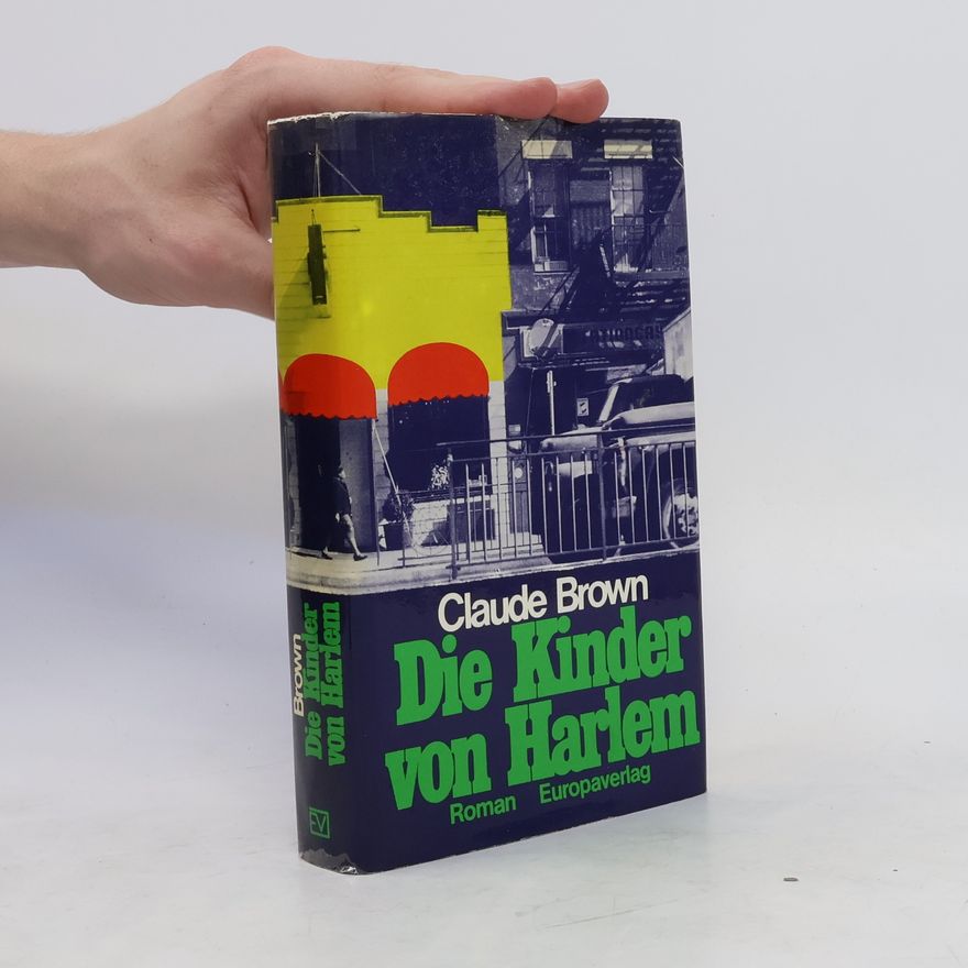 Claude Brown Die Kinder von Harlem