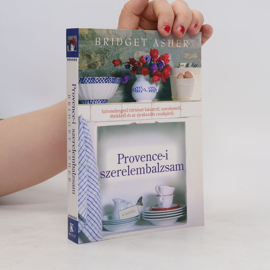 Bridget Asher Provence-i szerelembalzsam