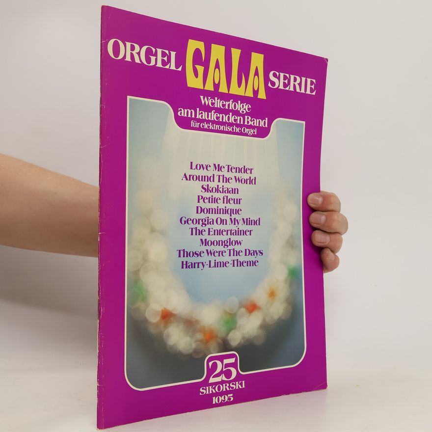 Kolektiv autorů Orgel Gala Serie: Sikorski 25