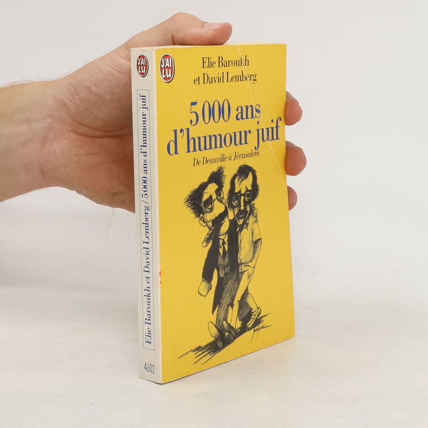 David Lemberg 5 000 ans d'humour juif de Deauville à Jérusalem