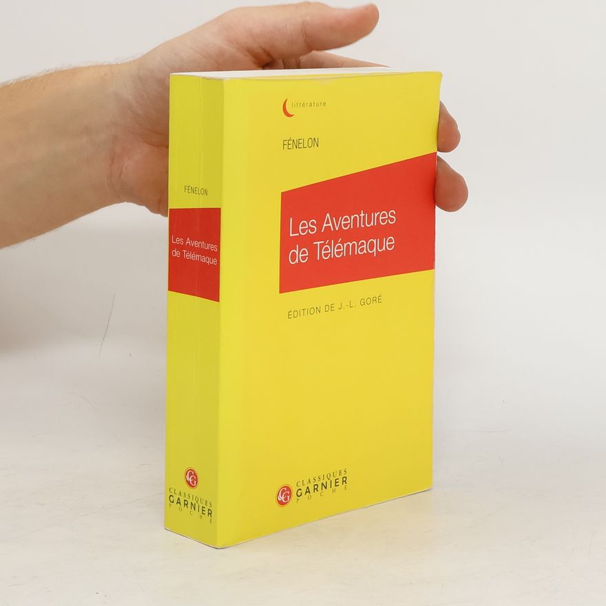 François De Salignac De La Mo Fénelon Les aventures de Télémaque