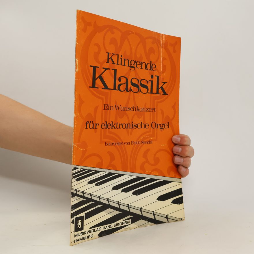 Erich Sendel Klingende Klassik