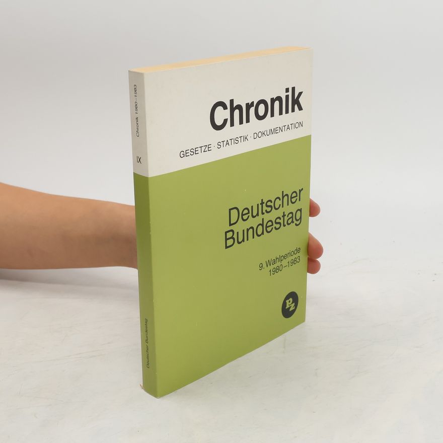 Autorenkollektiv Chronik IX. Deutscher Bundestag 1980-1983