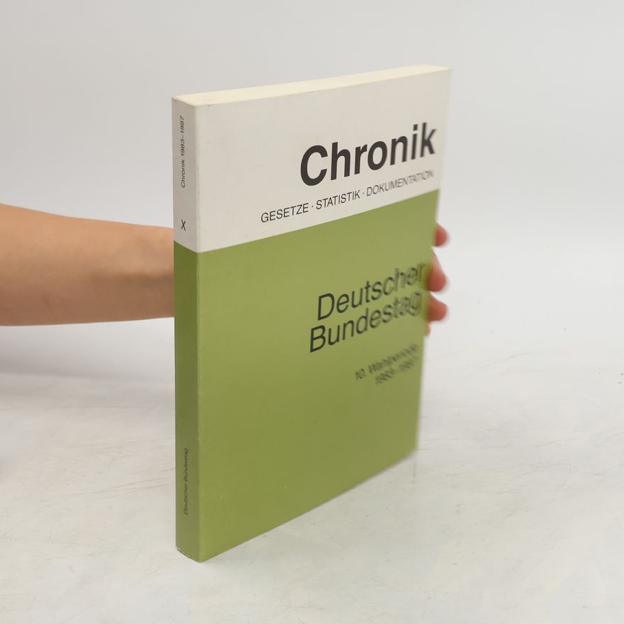 Autorenkollektiv Chronik X. Deutscher Bundestag