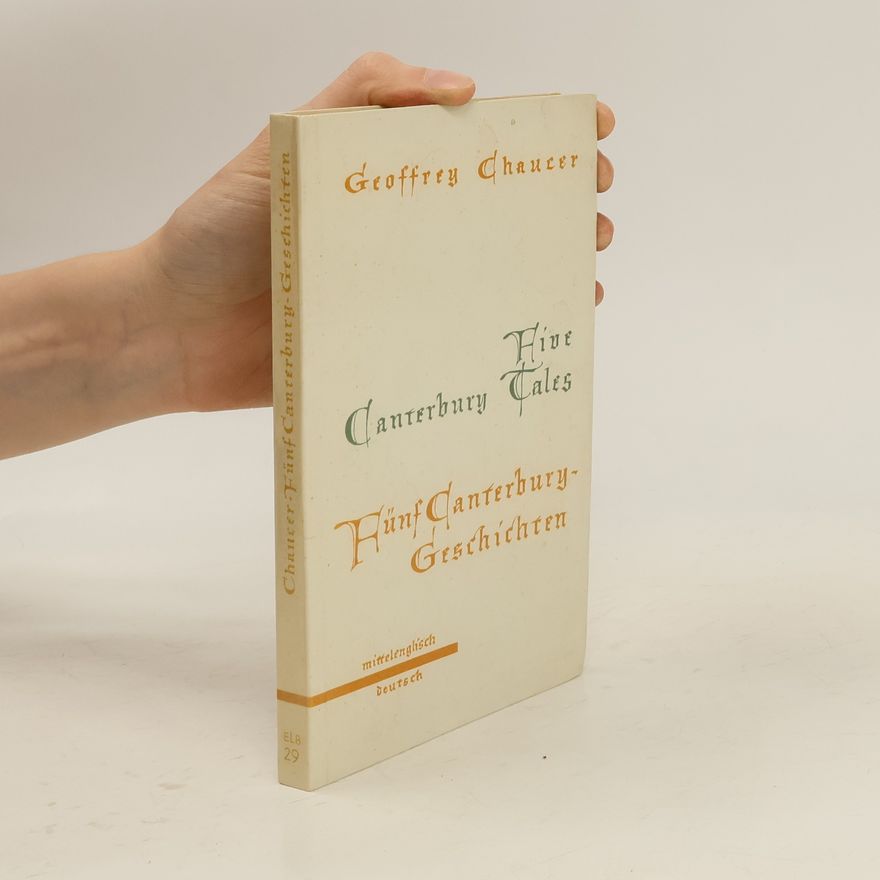 Geoffrey Chaucer Five Canterbury Tales. Fünf Canterbury-Geschichten
