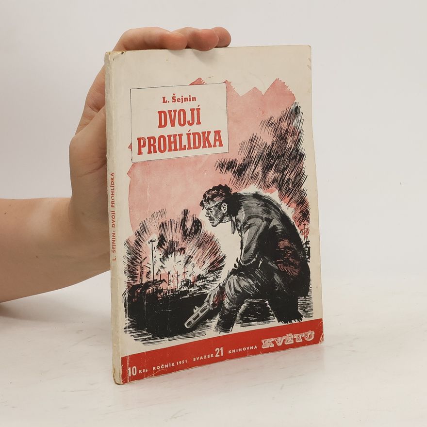 Lev Romanovič Šejnin Dvojí prohlídka