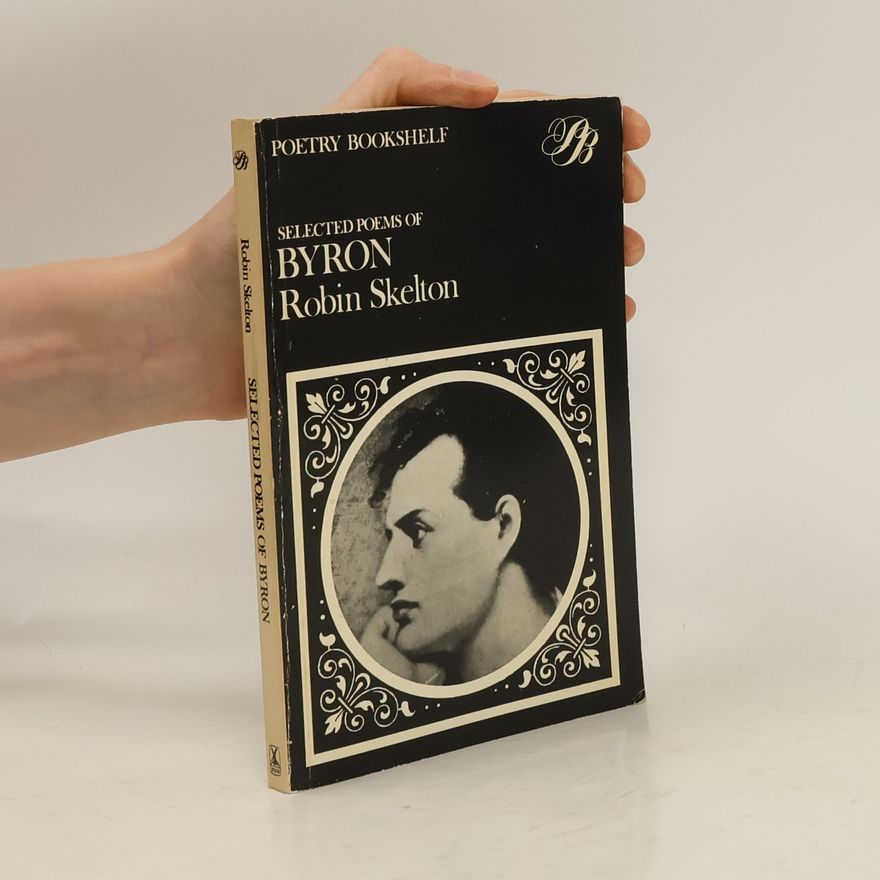 Robin Skelton Selected Poems of Byron